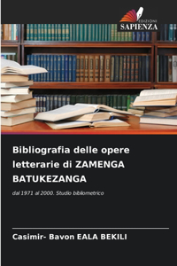 Bibliografia delle opere letterarie di ZAMENGA BATUKEZANGA