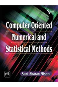 Computer Oriented Numerical and Statistical Methods