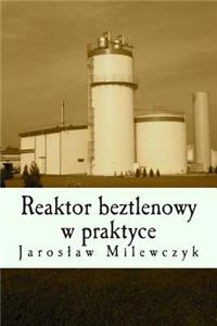 Reaktor Beztlenowy W Praktyce