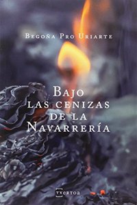 Bajo las cenizas de la Navarreria