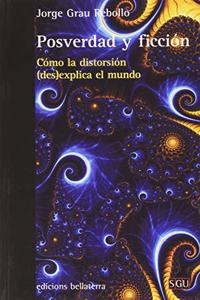 POSVERDAD Y FICCION
