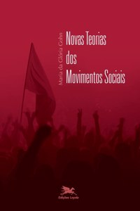 Novas teorias dos movimentos sociais