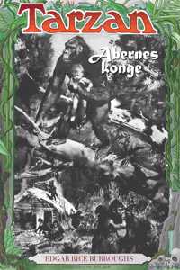 Tarzan - Abernes konge