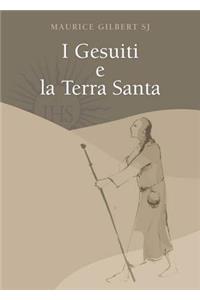 I Gesuiti E La Terra Santa
