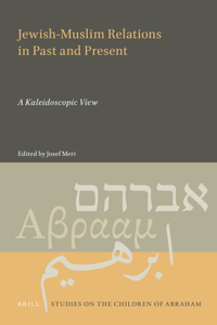 Jewish-Muslim Relations in Past and Present
