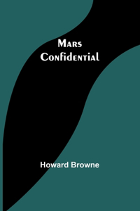 Mars Confidential