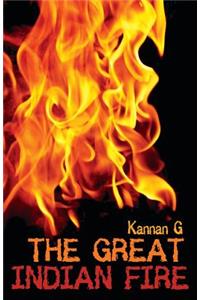 The Great Indian Fire