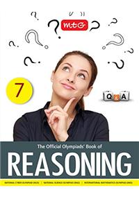 The Official Olympiads' Book of Reasoning: Class 7