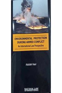 ENVIRONMENTAL PROTECTION DURING ARMED CONFLICT