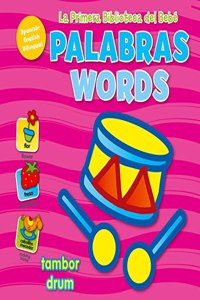 La Primera Biblioteca del Bebé Palabras (Baby's First Library-Words Spanish)