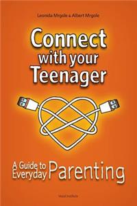 Connect with Your Teenager