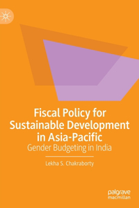 Fiscal Policy for Sustainable Development in Asia-Pacific
