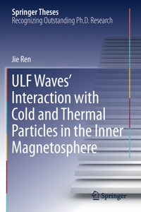 ULF Waves’ Interaction with Cold and Thermal Particles in the Inner Magnetosphere