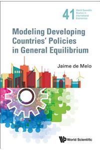 Modeling Developing Countries' Policies in General Equilibrium