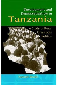 Development and Democratisation in Tanzania