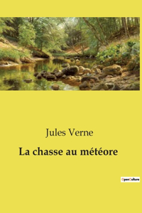 La chasse au météore