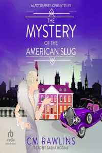The Mystery of the American Slug