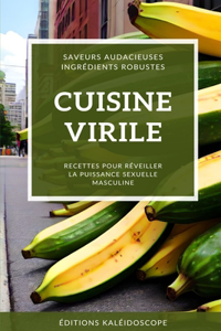 Cuisine Virile