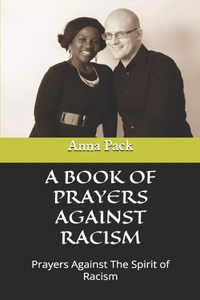 A Prayer Against Racism