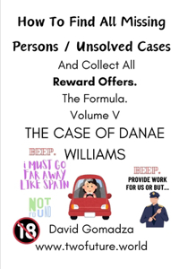 How To Find All Missing Persons / Unsolved Cases. And Collect All Reward Offers. Volume V.