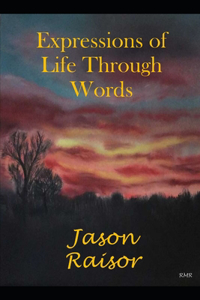 Expressions of Life Through Words