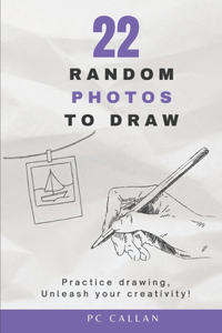 22 Random Photos to Draw