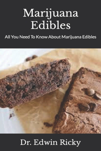 Marijuana Edibles