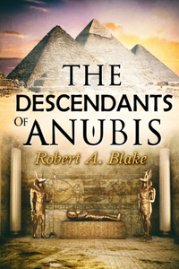 The Descendants of Anubis