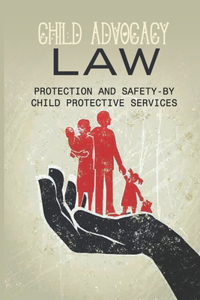 Child Advocacy Law