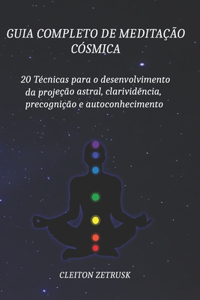 Guia completo de Meditação Cósmica