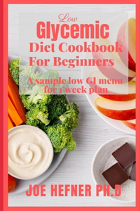 Low Glycemic Diet Cookbook For Beginners