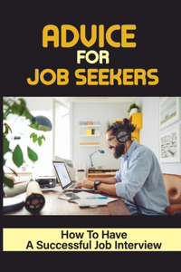 Advice For Job Seekers