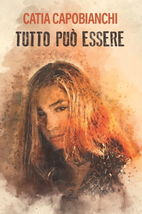 Tutto Può Essere