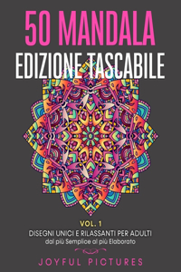 50 Mandala da Colorare - Edizione Tascabile VOL. 1
