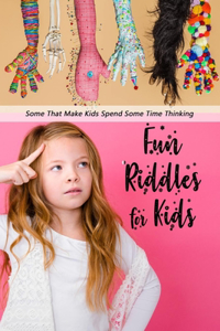 Fun Riddles for Kids