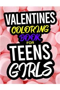 Valentines Coloring Book For Teen Girls