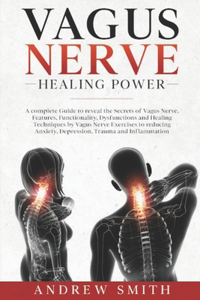 Vagus Nerve Healing Power
