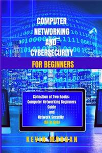 Computer Networking and Cybersecurity for Beginners