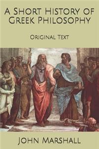 A Short History of Greek Philosophy
