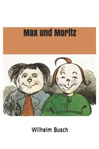 Max und Moritz