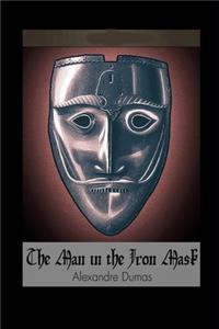 The Man in the Iron Mask By Alexandre Dumas 