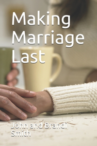 Making Marriage Last