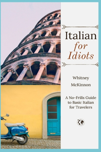 Italian for Idiots
