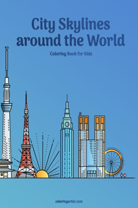 City Skylines around the World Coloring Book for Kids