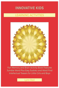 Innovative Kids Learning Activities
