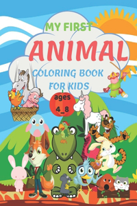 My First Animal Coloring Book for Kids Ages 4-8