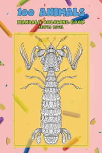 Mandala Coloring Book Simple Level - 100 Animals