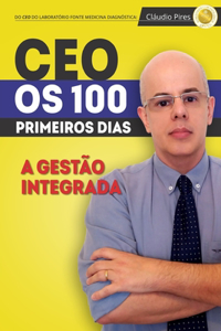 CEO - Os 100 Primeiros Dias