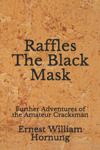Raffles The Black Mask