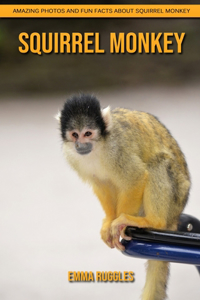 Squirrel Monkey